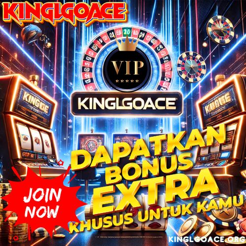 KINGLGOACE: Situs Slot Online dan Togel Terbaik dengan Jackpot Fantastis